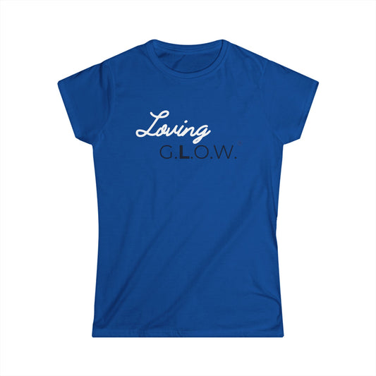 'Loving' G.L.O.W. Softstyle Tee